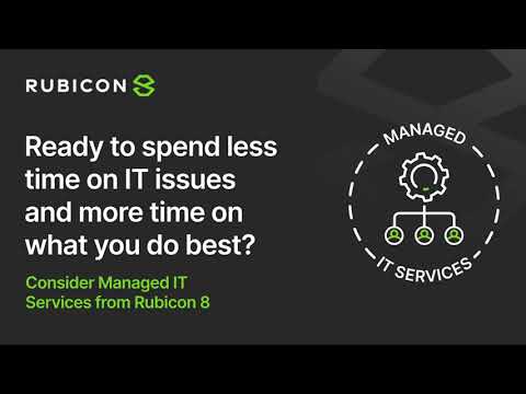 Rubicon 8  |  Managed IT Services
