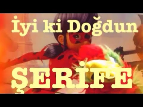 İyi ki Doğdun ŞERİFE :)  Komik Doğum günü Mesajı 1. VERSİYON ,DOĞUMGÜNÜ VİDEOSU Made in Turkey :) 🎂