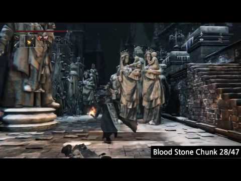(BloodBorne) All Blood Stone Chunk Locations. Start from Lamps