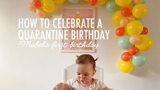 Ideas For How To Celebrate a Birthday During Quarantine | Mabel