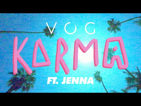 VOG - Karma (Feat. Jae)