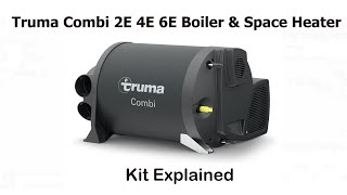 The Truma Combi 2E 4E and 6E Boiler and Space Heater Kit Campervan Motorhome use