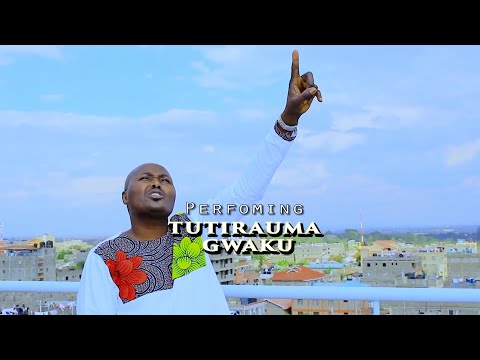 Njeru Thiga - Tutikauma Gwaku (official Music Video) | SKIZA 5706105