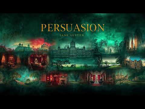 Persuasion by Jane Austen | Romance & Regency Novel 💕📖🎧🌿