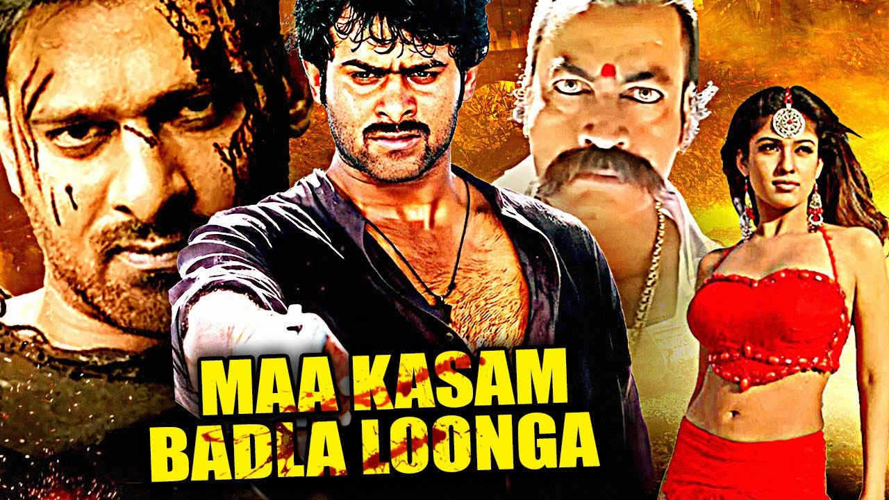 Prabhas, Nayanthara & Pradeep Rawat Ki Superhit Action Hindi Dubbed Movie | Maa Kasam Badla Loonga