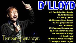 Download lagu Lagu Terbaik D'LLOYD Full Album - Tembang Kenangan  Lagu Lawas Nostalgia 80an 90n Terpopuer mp3