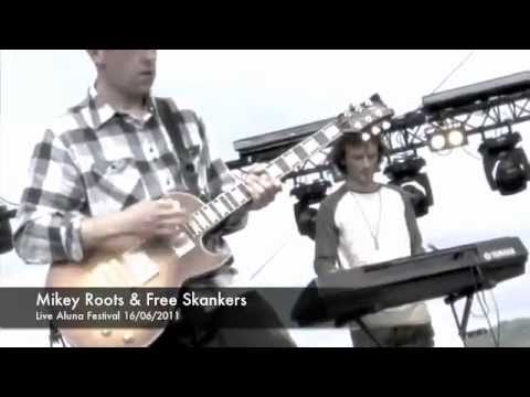 the Free Skankers / Mikey Roots La Nature - Live Festival Aluna