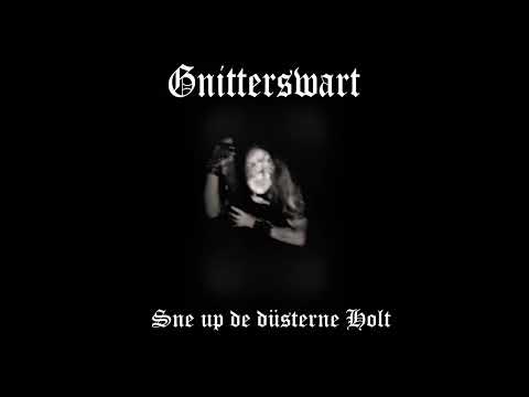 Gnitterswart: Sne up de Düsterne Holt (Full Album 2020)
