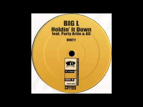 Big L - Holdin' it down (original)