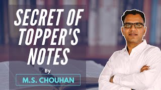 Secret of Topper's Notes by M.S.C. Sir