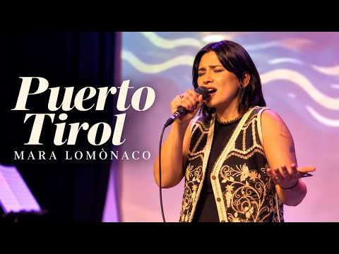 PUERTO TIROL · Mara Lomónaco | Folklore Argentino en Vivo