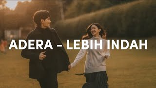 Download lagu Adera - Lebih Indah (Lirik Cover) mp3