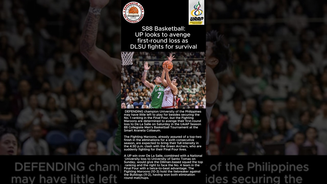 UAAP Basketball: UP-DLSU, FEU-UE matchups on November 22