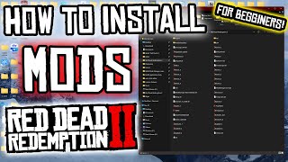 How To Install Mods for RDR2 a Beginners Guide