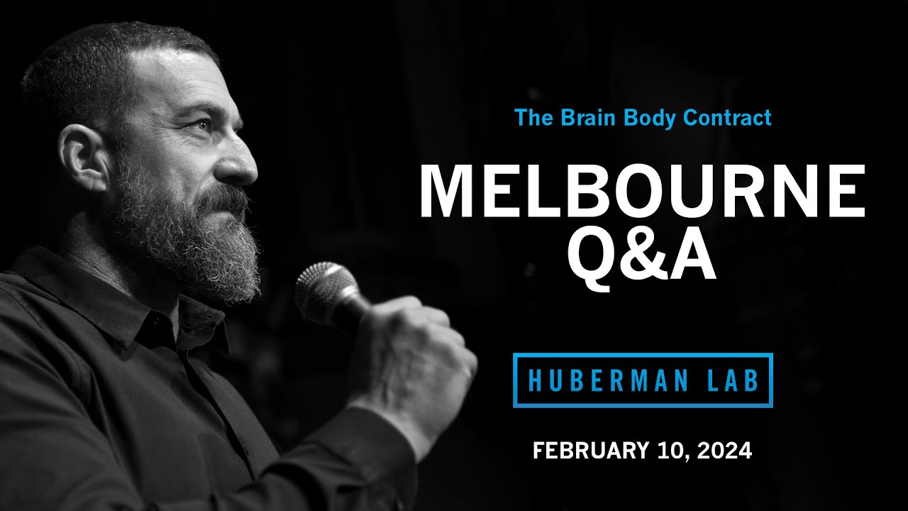 LIVE EVENT Q&A: Dr. Andrew Huberman Question & Answer in Melbourne, AU