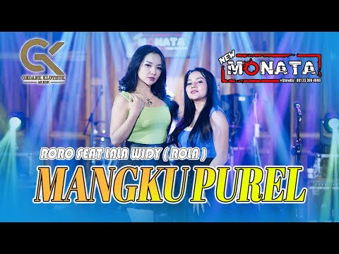 Lala Widy & Roro Derissa Ft New Monata - Mangku Purel (Official GK Musik Performance Video)
