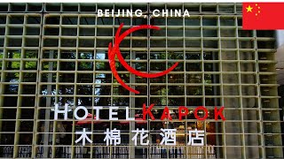 Hotel Kapok Forbidden City Beijing China | A Review