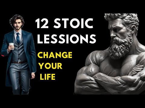 12 Stoic Lessons That Will Immediately Change Your | Stoicism