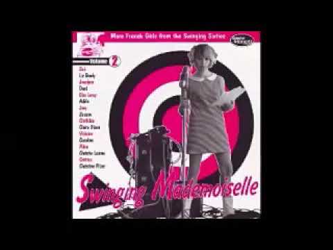 Various ‎– Swinging Mademoiselle Vol 2 : 60's French Beat , Pop, Rock Ye-Ye Girls Group Music ALBUM