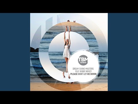 Dont Let Me Down (Extended Mix)