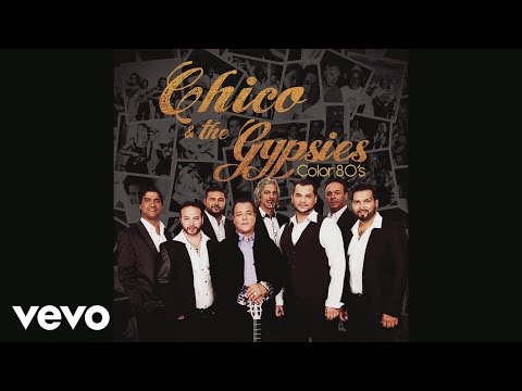 Chico & The Gypsies - La Bamba (Audio)