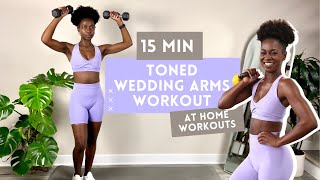 15 MINUTE TONED ARMS WORKOUT | WEDDING ARMSWORKOUT | STANDING ONLY DUMBBELLS