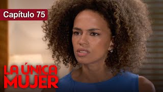 La Unica Mujer - Cap 75 - Amor Prohibido por familias enemigas - Doblado en español - HD