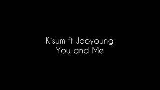 Kisum ft Jooyoung - You and Me Cover by A. R. B. E