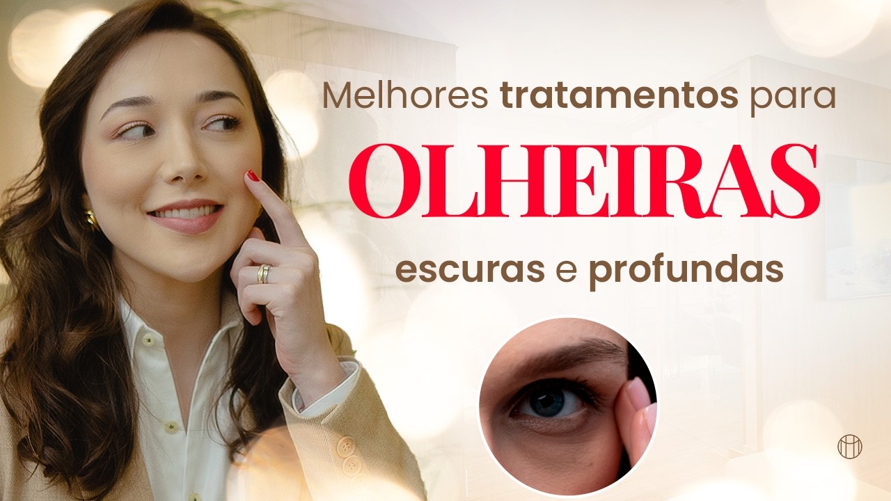 Melhores TRATAMENTOS para OLHEIRAS escuras e profundas!