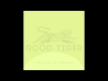 Good Tiger - Snake Oil 