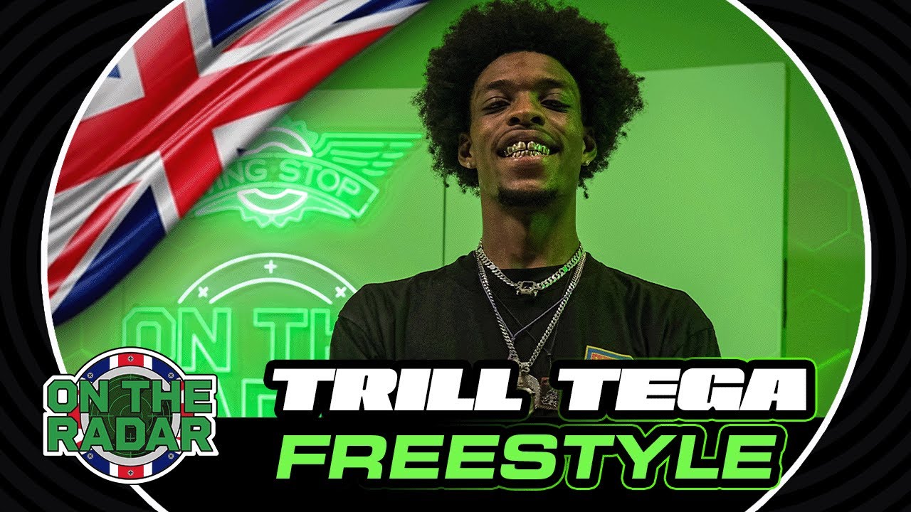 The Trill Tega "On The Radar" Freestyle (UK EDITION 🇬🇧)