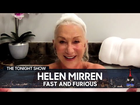Helen Mirren Begged Vin Diesel to Let Her Join the Fast and Furious Cast | The Tonight Show