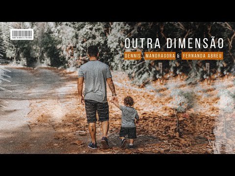 Video thumbnail for Outra Dimensão