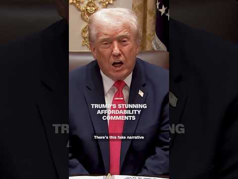 Analysis: Trump's stunning affordability comments