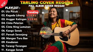 Download lagu KUMPULAN TARLING COVER REGGAE TERBARU | ENAK BUAT NYANTAI DAN PERJALANAN | VIRAL TIKTOK 2026 mp3