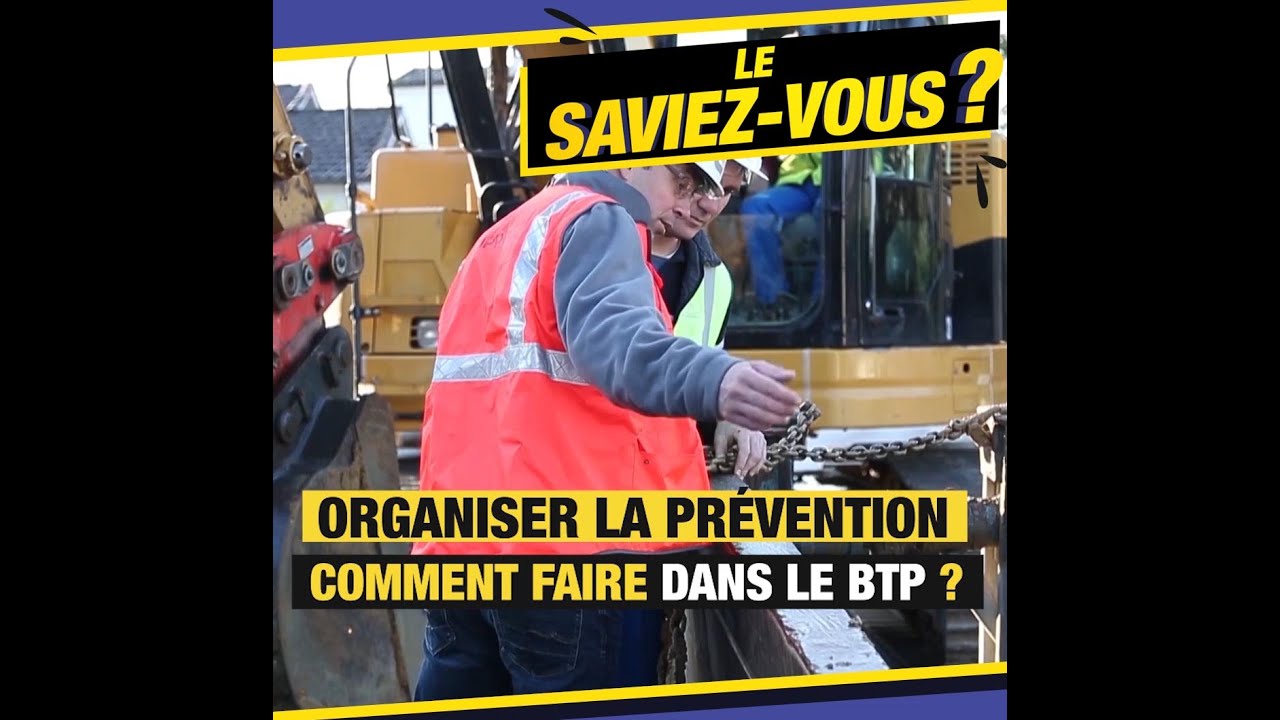 Organiser la prévention sur ses chantiers BTP, comment faire ?