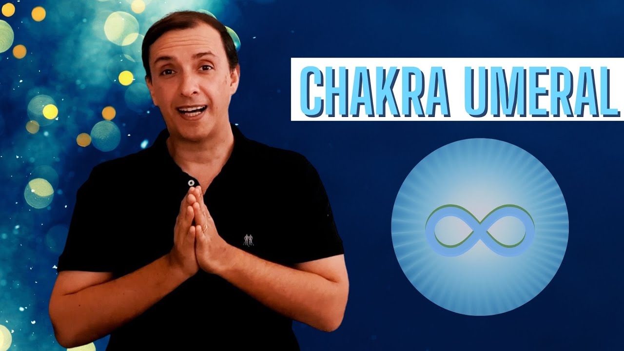 Chakra Umeral - Mais conhecido pelo espiritual!