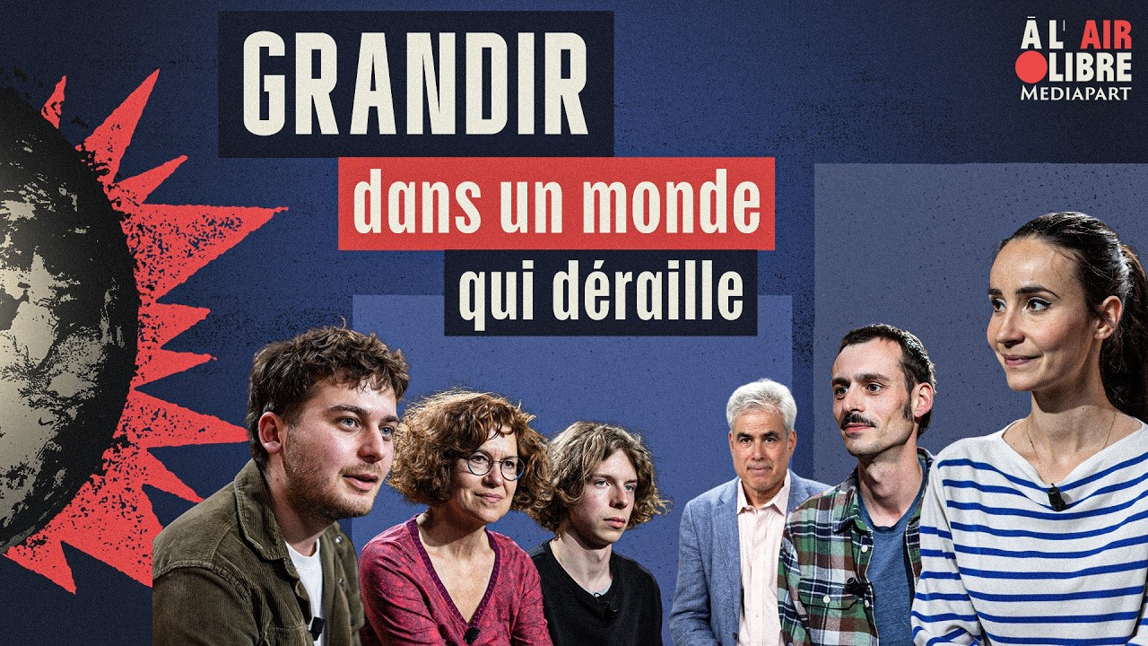 Jeunes : comment grandir dans un monde qui déraille ?