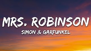 Download lagu Simon & Garfunkel - Mrs. Robinson (Lyrics) mp3