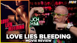 Love Lies Bleeding (2024) Movie Review