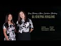 Daisy Khawbung & Gloria Lalmalsawm Khawlhring || KA KINEPNA HINGJING