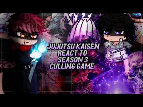 Jujutsu Kaisen React To Future | Season 3 Culling Game | Yuta, Maki, Toji | Gacha [ENG/RU]