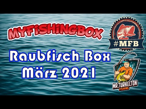 MrTurkelton - Raubfisch MyFishingBox März 2021 Unboxing #MFB #Raubfisch
