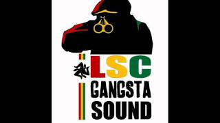 bunny general full up a class the Fresh Prince riddim  ( willy ) LSC GANGSTA SOUND REMIX