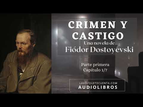 Crimen y castigo de Fiódor Dostoyevski. Novela completa. Audiolibro con voz humana real.