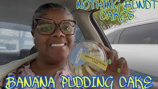 NOTHING BUNDT CAKES BANANA PUDDING CAKE REVIEW #THEREVIEWQUEEN