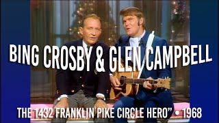 Glen Campbell &amp; Bing Crosby • “The 1432 Franklin Pike Circle Hero” • 1968 [RITY Archive]