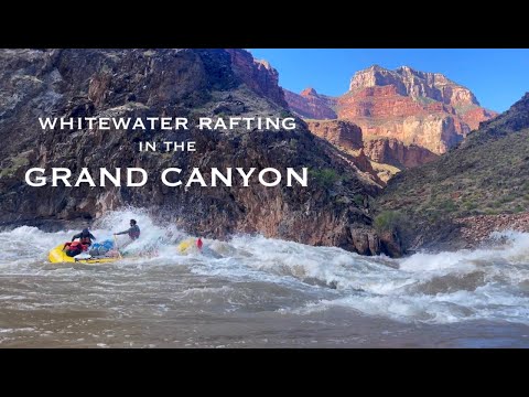 The Ultimate Grand Canyon Rafting Trip
