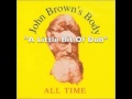 John Brown's Body - "A Little Bit Of Dub"