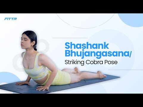 Shashank Bhujangasana/ Striking Cobra Pose